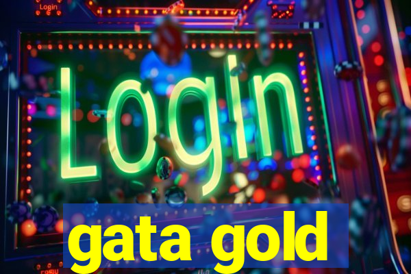 gata gold